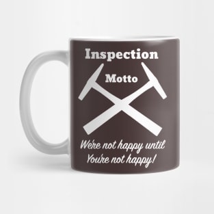 Inspection motto white letter Mug